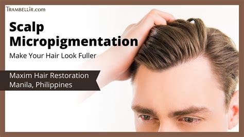 Scalp Micropigmentation in Philippines • Check Prices & Reviews.